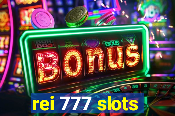 rei 777 slots